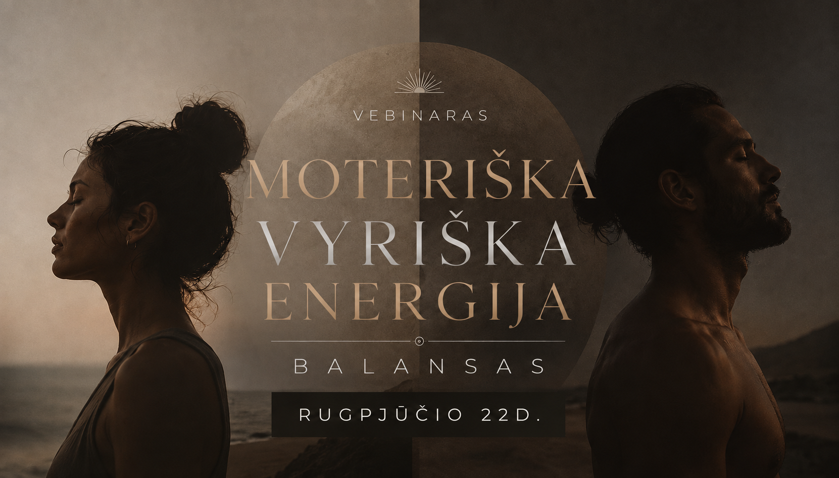 Transformacinės dirbtuvės Moteriška / Vyriška energija - balanse