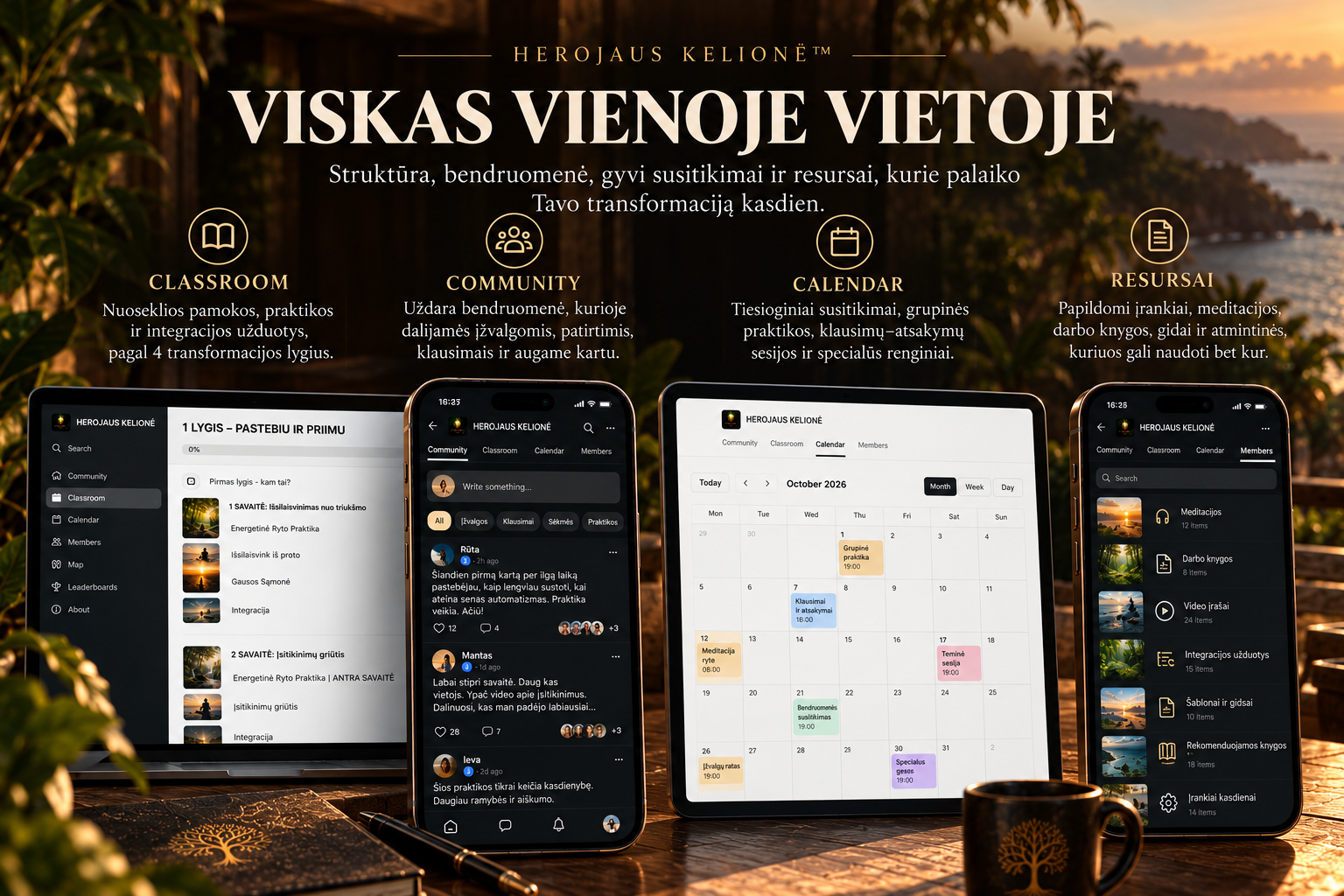 Herojaus Kelionės™ platforma: pamokos, bendruomenė, kalendorius ir resursai